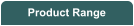 Product Range